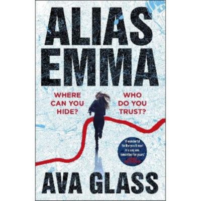 Ava Glass Alias Emma hardback thriller book, imported from the UK