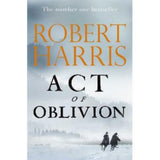 Act of Oblivion hardback by Robert Harris, imported from the UK