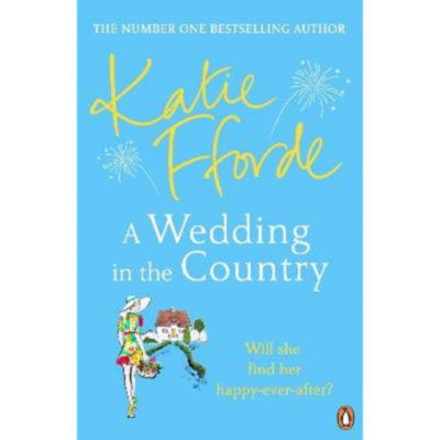 Katie Fforde paperback Wedding in the Country, UK version