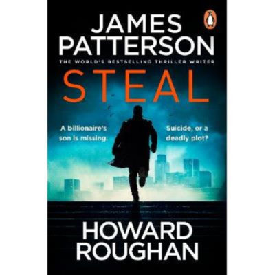 James Patterson Steal paperback book (British brand)