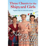 Nancy Revell paperback Three Cheers Shipyard Girls (British brand)