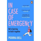 Poorna Bell book In Case of Emergency - British product