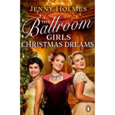 Jenny Holmes paperback Ballroom Girls Christmas Dreams - British product