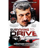 Surviving to Drive by Guenther Steiner Paperback Adult Non-Fiction Book