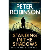 Peter Robinson Standing in the Shadows hardback crime novel, UK version