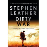 Stephen Leather Dirty War hardback thriller - British product