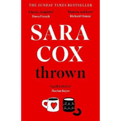 Sara Cox Thrown novel paperback (British brand)