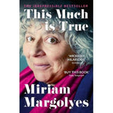 Miriam Margolyes This Much is True memoir book, imported from the UK