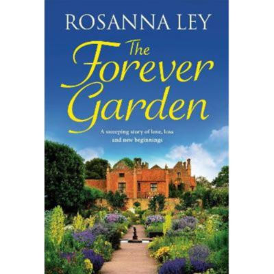 Rosanna Ley Forever Garden paperback book, UK version