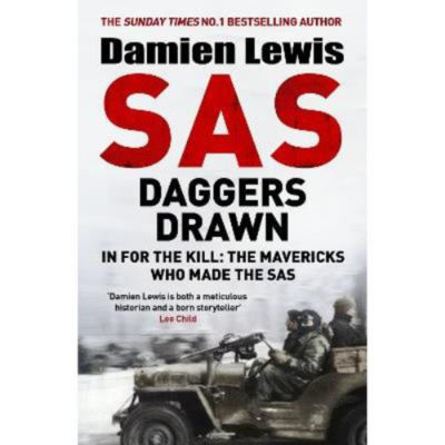 SAS Daggers Drawn by Damien Lewis hardback , UK version