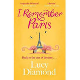 Lucy Diamond I Remember Paris novel paperback, UK version