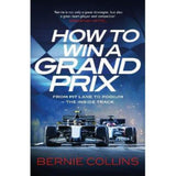 Hardback book How to Win a Grand Prix by Bernie Collins (British brand)
