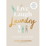 Laura Mountford Live Laugh Laundry hardback book, imported from the UK