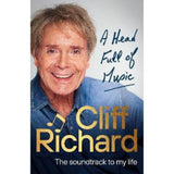 Cliff Richard book Head Full of Music hardback, imported from the UK