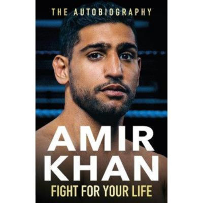 Amir Khan autobiography hardback Fight For Your Life, imported from the UK