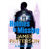 James Patterson hardback Holmes Is Missing book (British brand)