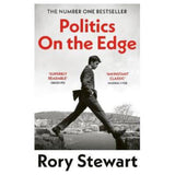 Rory Stewart Politics on the Edge paperback, UK version
