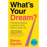 Simon Squibb What's Your Dream hardback book, UK version