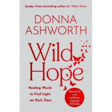 Donna Ashworth Wild Hope hardback poetry book, UK version