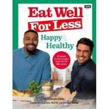 Eat Well for Less Happy & Healthy hardback cookbook, UK version