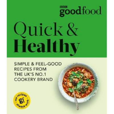 BBC Good Food Quick & Healthy cookbook (British brand)