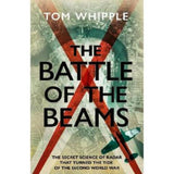 Hardback Battle of the Beams book by Tom Whipple (British brand)