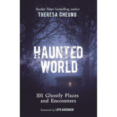 Haunted World Book Paperback by Theresa Cheung, UK version