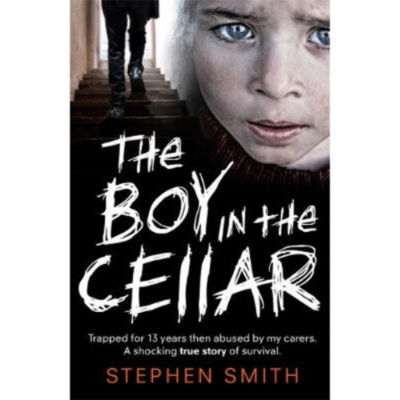 Stephen Smith The Boy in the Cellar paperback (British brand)