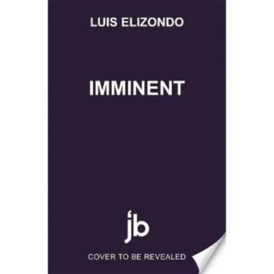 Luis Elizondo Imminent hardback book, UK version