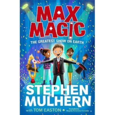 Childrens story book Max Magic The Greatest Show Earth imported from the UK