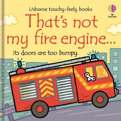 Usborne That's Not My Fire Engine touchy-feely board book, imported from the UK