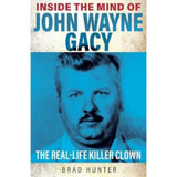 Paperback true crime book Inside the Mind of John Wayne Gacy (British brand)
