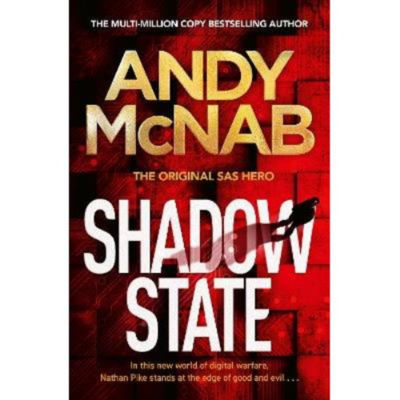 Andy McNab Shadow State paperback thriller, imported from the UK