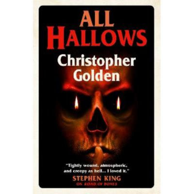 Christopher Golden All Hallows paperback horror novel (British brand)