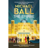 Michael Ball hardback novel The Empire, UK version