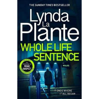 Lynda La Plante Whole Life Sentence crime thriller paperback (British brand)