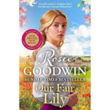 Rosie Goodwin Our Fair Lily Paperback Story Book, imported from the UK