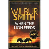 When the Lion Feeds Wilbur Smith paperback (British brand)