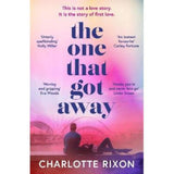 Charlotte Rixon The One That Got Away paperback - British product