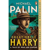 Michael Palin Great-Uncle Harry biography paperback (British brand)