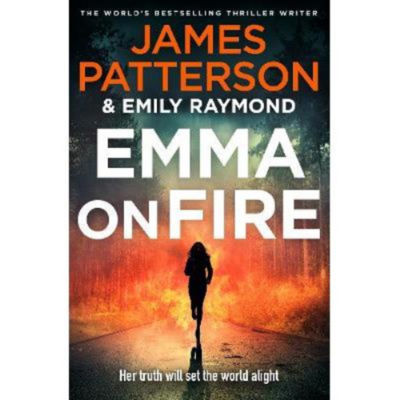 James Patterson novel Emma on Fire paperback, UK version