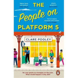 Clare Pooley People on Platform 5 paperback, imported from the UK