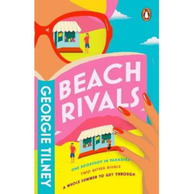 Beach Rivals slow-burn rom com paperback by Georgie Tilney (British brand)