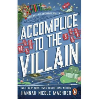 Hannah Nicole Maehrer Accomplice to the Villain paperback book, imported from the UK