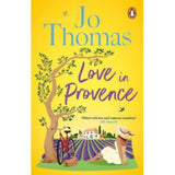 Jo Thomas paperback novel Love In Provence, UK version