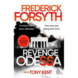 Frederick Forsyth and Tony Kent Revenge of Odessa thriller novel, UK version