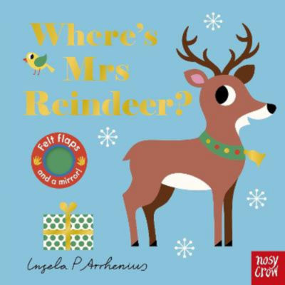 Ingela P Arrhenius Where's Mrs Reindeer baby board book (British brand)