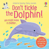 Sam Taplin Don't Tickle the Dolphin touchy-feely sound book, UK version