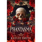 Kaylie Smith Phantasma paperback book (British brand)