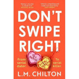 Paperback Don't Swipe Right by L.M. Chilton murder mystery novel - British product